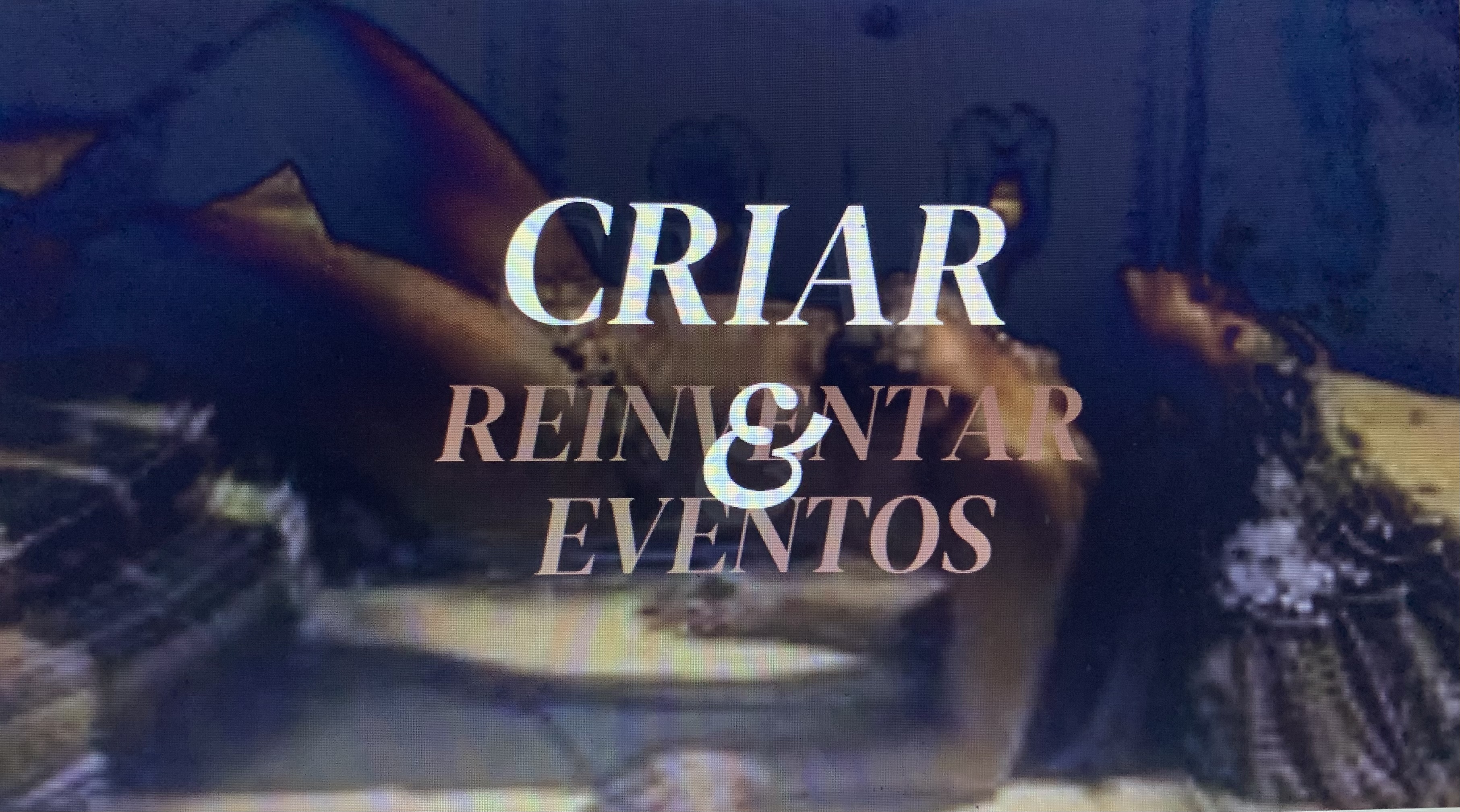 Criar & reinventar eventos 
